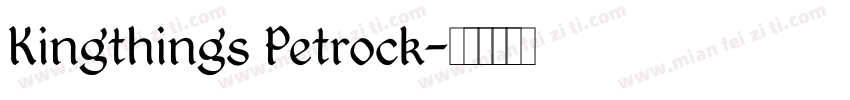 Kingthings Petrock字体转换